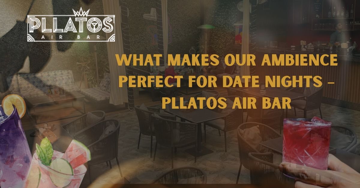 Ambience - Pllatos Air Bar